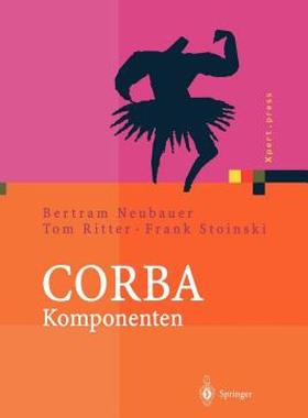 【预售】CORBA Komponenten: Effektives Software-Design Und