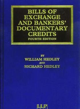 【预售】Bills of Exchange and Bankers' Documentary Credits