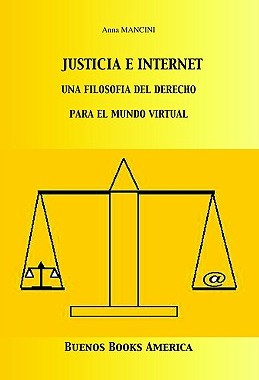 【预售】Justicia E Internet, Una Filosof a del Derecho Para
