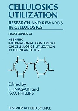 【预售】Cellulosics Utilization: Research and Rewards in