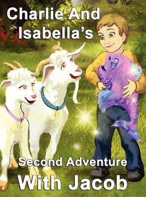 【预售】Charlie and Isabella's Second Adventure with Jacob