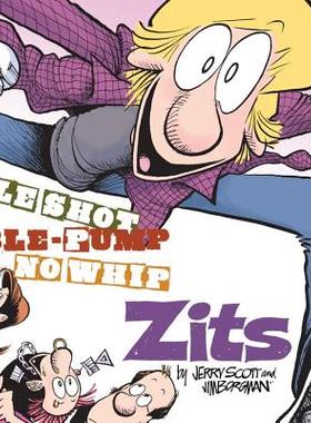 【预售】Triple Shot, Double Pump, No Whip Zits: A Zits