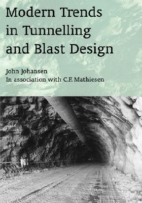 【预售】Modern Trends in Tunneling and Blast Design