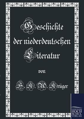 【预售】Geschichte Der Niederdeutschen Literatur