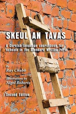 【预售】Skeul an Tavas: A Cornish Language Coursebook for
