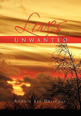 【预售】Loves Unwanted