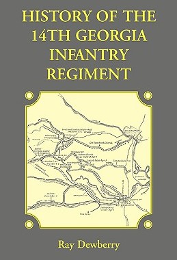 【预售】History of the 14th Georgia Infantry Regiment