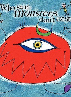 【预售】Who Said Monsters Don't Exist?