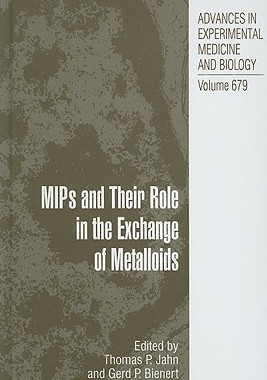 【预售】MIPS and Their Roles in the Exchange of Metalloids