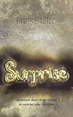 【预售】Surprise: Seventeen Short-Short Stories to Exercise
