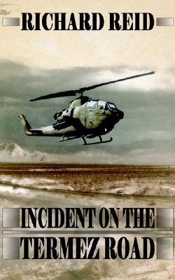 【预售】Incident on the Termez Road