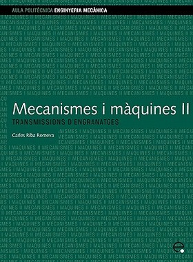 【预售】Mecanismes I Maquines II. Transmissions D'Engranat