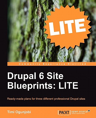 【预售】Drupal 6 Site Blueprints Lite: Build a Personal Web