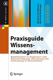 【预售】Praxisguide Wissensmanagement: Qualifizieren in