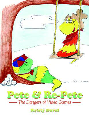 【预售】Pete & Re-Pete: The Dangers of Video Games