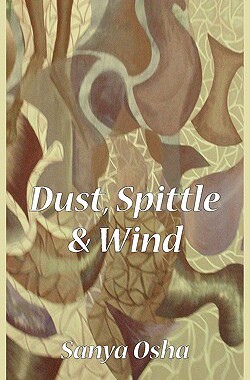 【预售】Dust, Spittle and Wind