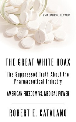 【预售】The Great White Hoax: The Suppressed Truth about the