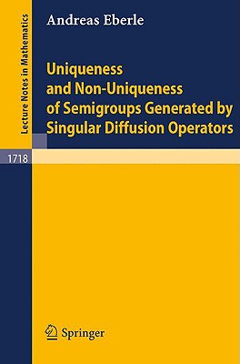 【预售】Uniqueness and Non-Uniqueness of Semigroups