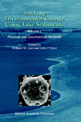 【预售】Tracking Environmental Change Using Lake Sediments: