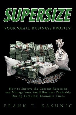 【预售】Supersize Your Small Business Profits!: How to