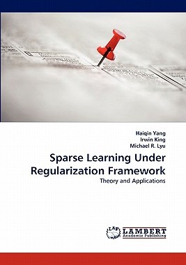 【预售】Sparse Learning Under Regularization Framework