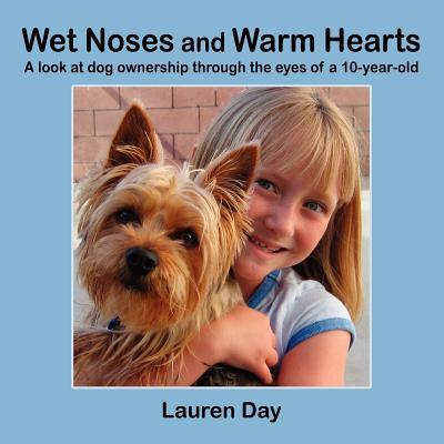 【预售】Wet Noses and Warm Hearts, a Look at Dog Ownership