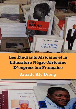 【预售】Les Etudiants Africains Et La Litteratur