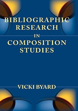 【预售】Bibliographic Research in Composition Studies
