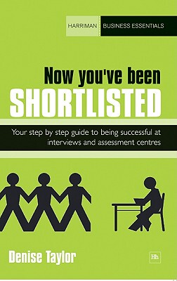 【预售】Now You've Been Shortlisted: Your Step-By-Step Guide