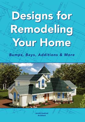 【预售】Designs for Remodeling Your Home: Bumps, Bays