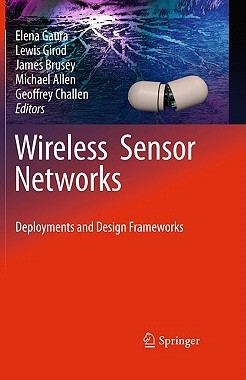 【预售】Wireless Sensor Networks: Deployments and Design