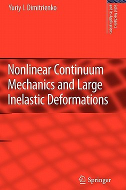 【预售】Nonlinear Continuum Mechanics and Large Inelastic