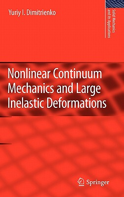 【预售】Nonlinear Continuum Mechanics and Large Inelastic