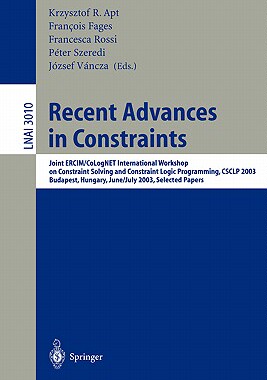 【预售】Recent Advances in Constraints: Joint Ercim/Colognet