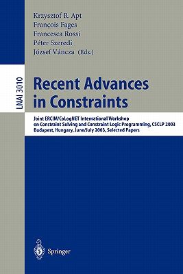 【预售】Recent Advances in Constraints: Joint Ercim/Colognet