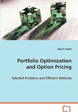 【预售】Portfolio Optimization and Option Pricing