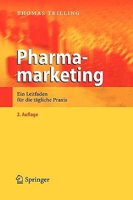 【预售】Pharmamarketing: Ein Leitfaden F R Die T Gliche