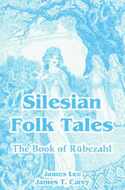 【预售】Silesian Folk Tales: The Book of Rubezahl