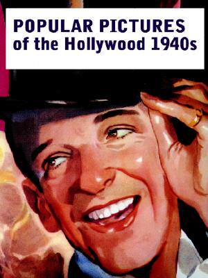 【预售】Popular Pictures of the Hollywood 1940s