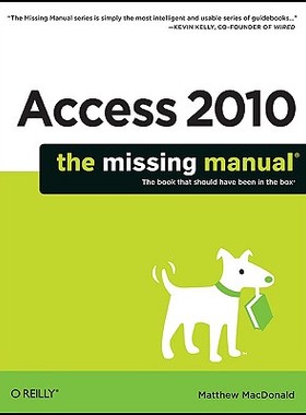 【预售】Access 2010: The Missing Manual