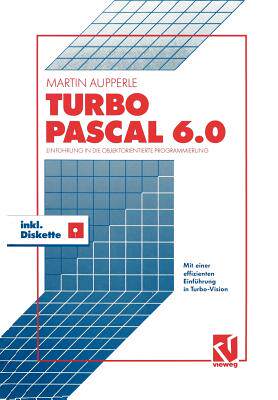 【预售】Turbo Pascal Version 6.0: Einfuhrung in Die