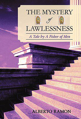 【预售】The Mystery of Lawlessness: A Tale by a Fisher of