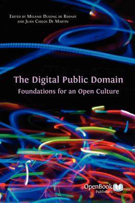 【预售】The Digital Public Domain: Foundations for an Open