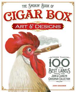 【预售】The Smokin' Book of Cigar Box Art & Designs: More