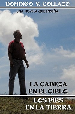 【预售】La Cabeza En El Cielo, Los Pies En La Tierra