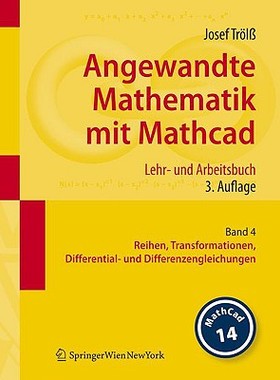 【预售】Angewandte Mathematik Mit MathCAD: Band 4: Reihen