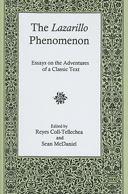 【预售】The Lazarillo Phenomenon: Essays on the Adventures