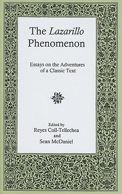 【预售】The Lazarillo Phenomenon: Essays on the Adventures