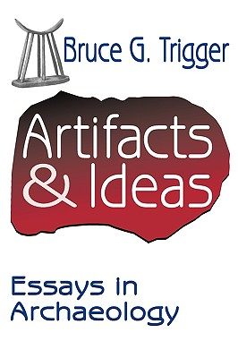 【预售】Artifacts & Ideas: Essays in Archaeology