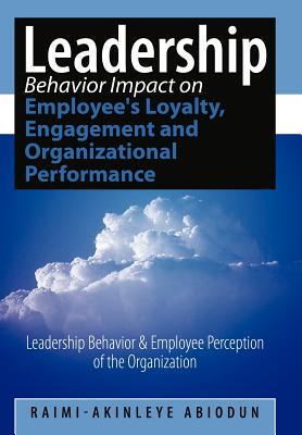 【预售】Leadership Behavior Impact on Employee's Loyalty